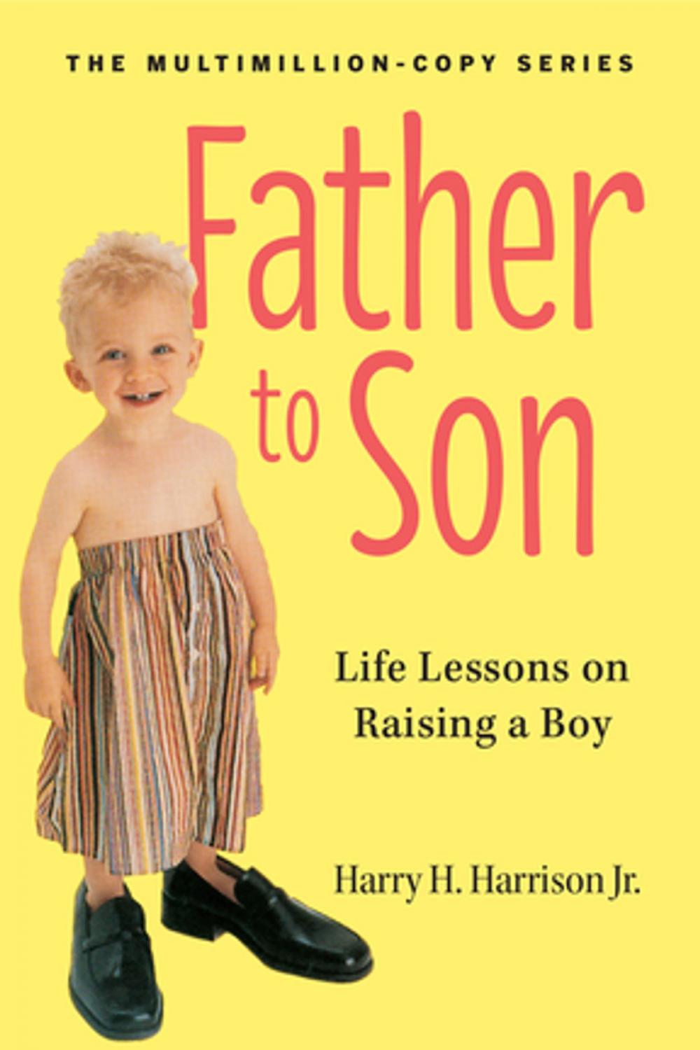 Big bigCover of Father to Son, Revised Edition