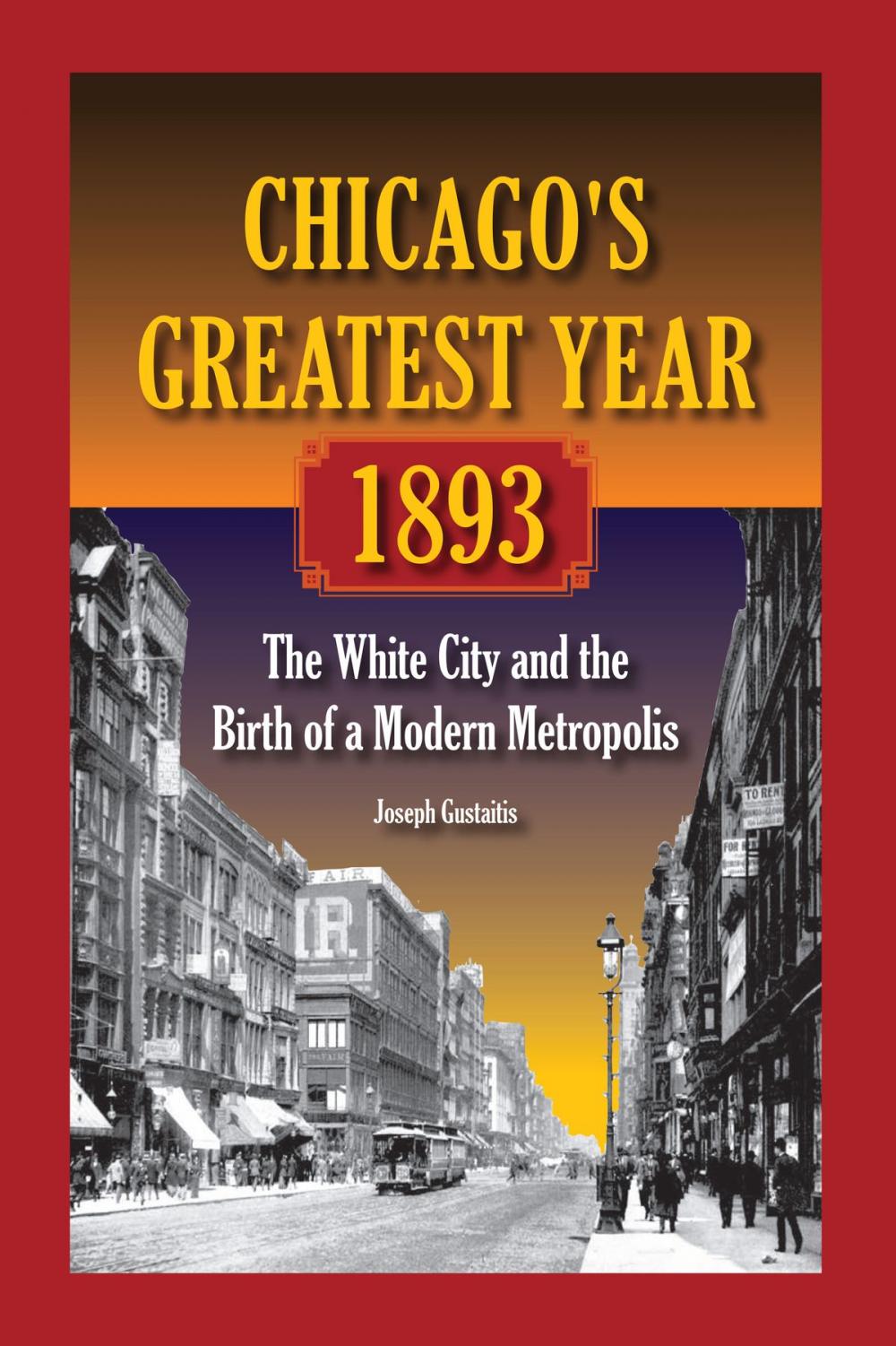 Big bigCover of Chicago's Greatest Year, 1893