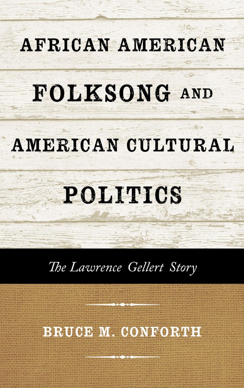 Big bigCover of African American Folksong and American Cultural Politics