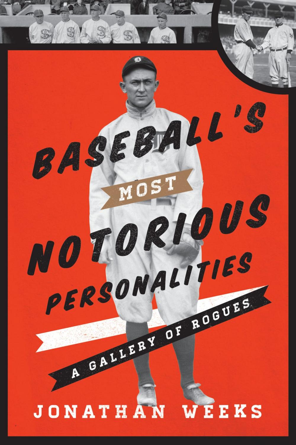 Big bigCover of Baseball's Most Notorious Personalities