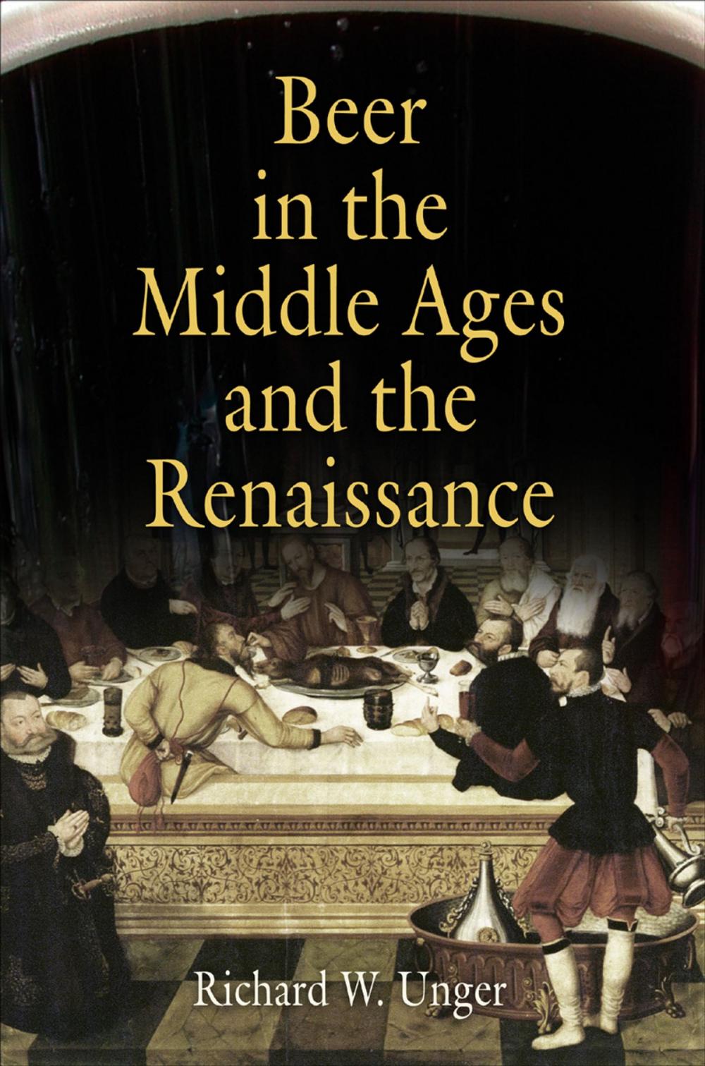 Big bigCover of Beer in the Middle Ages and the Renaissance