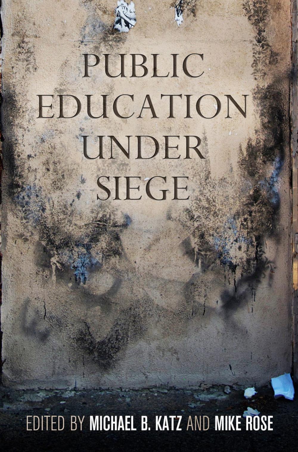 Big bigCover of Public Education Under Siege