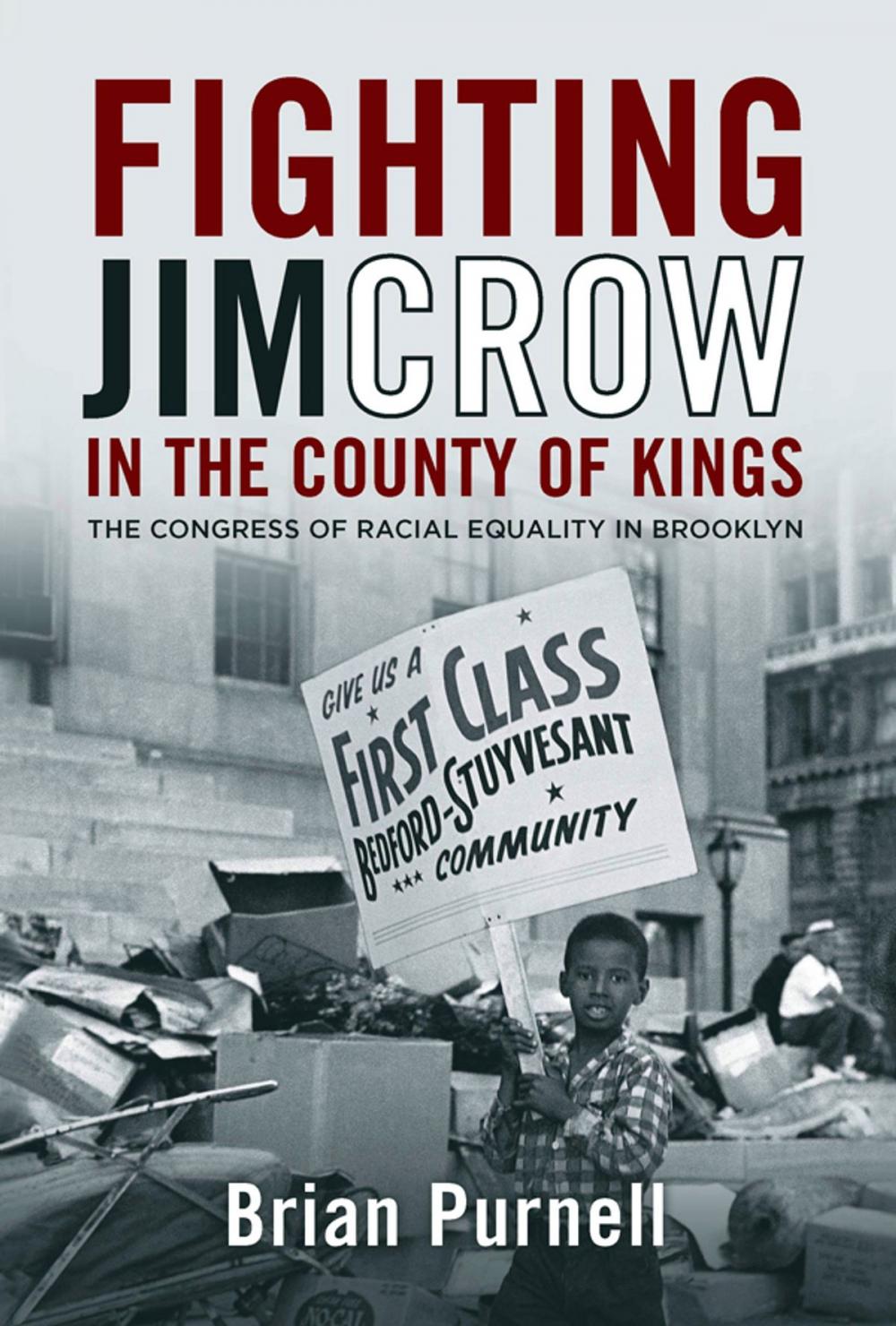 Big bigCover of Fighting Jim Crow in the County of Kings