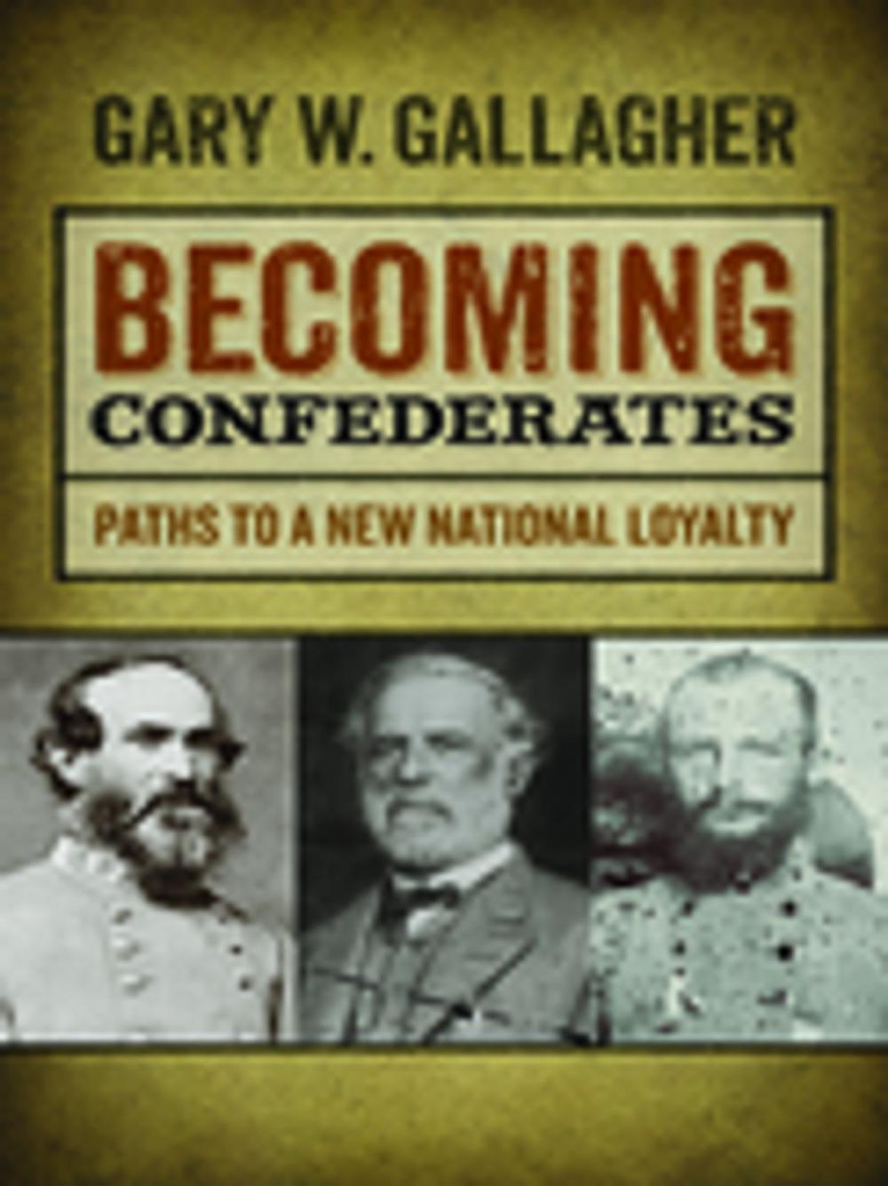 Big bigCover of Becoming Confederates