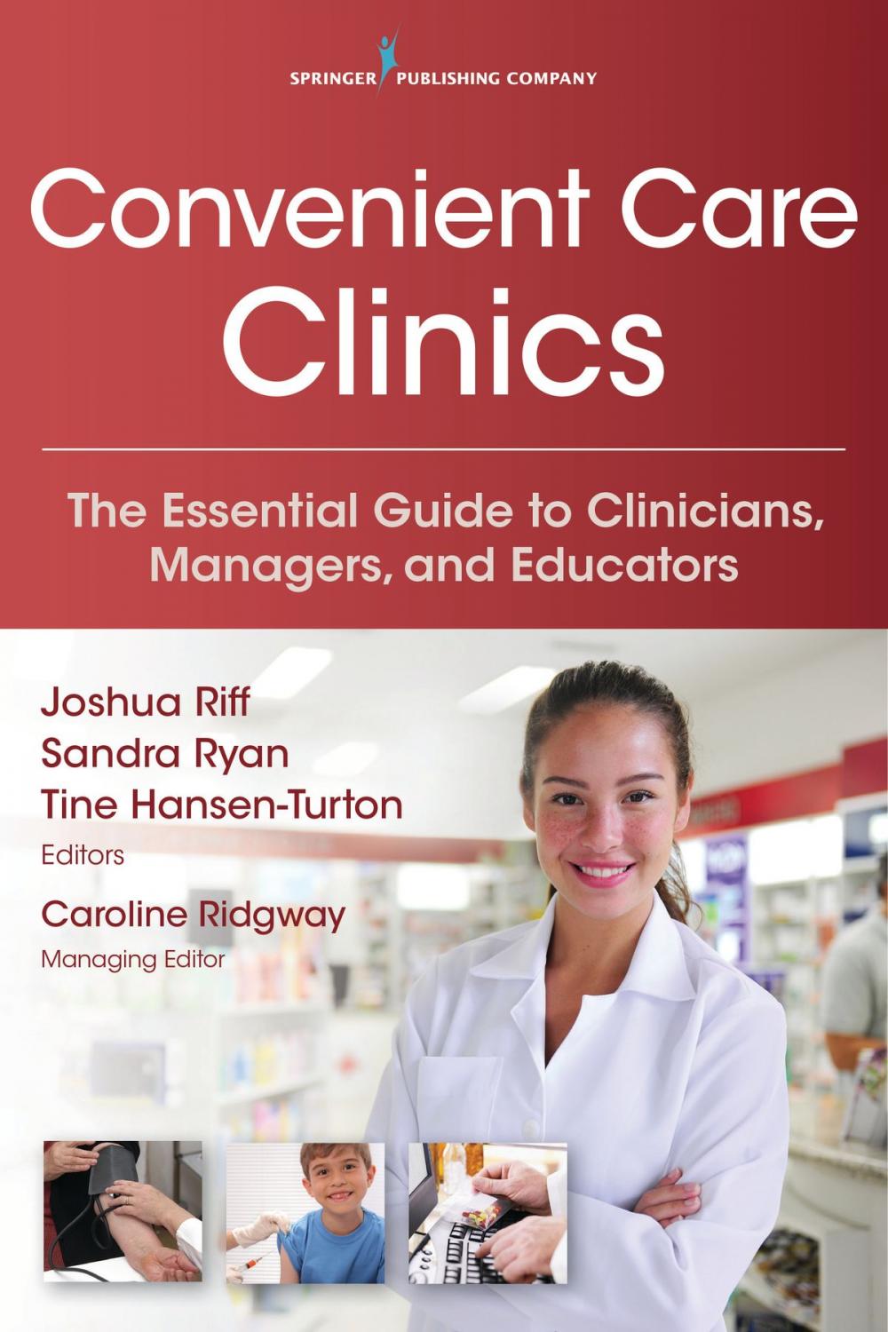 Big bigCover of Convenient Care Clinics