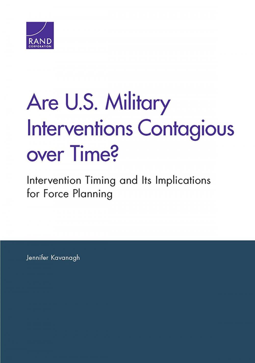 Big bigCover of Are U.S. Military Interventions Contagious over Time?