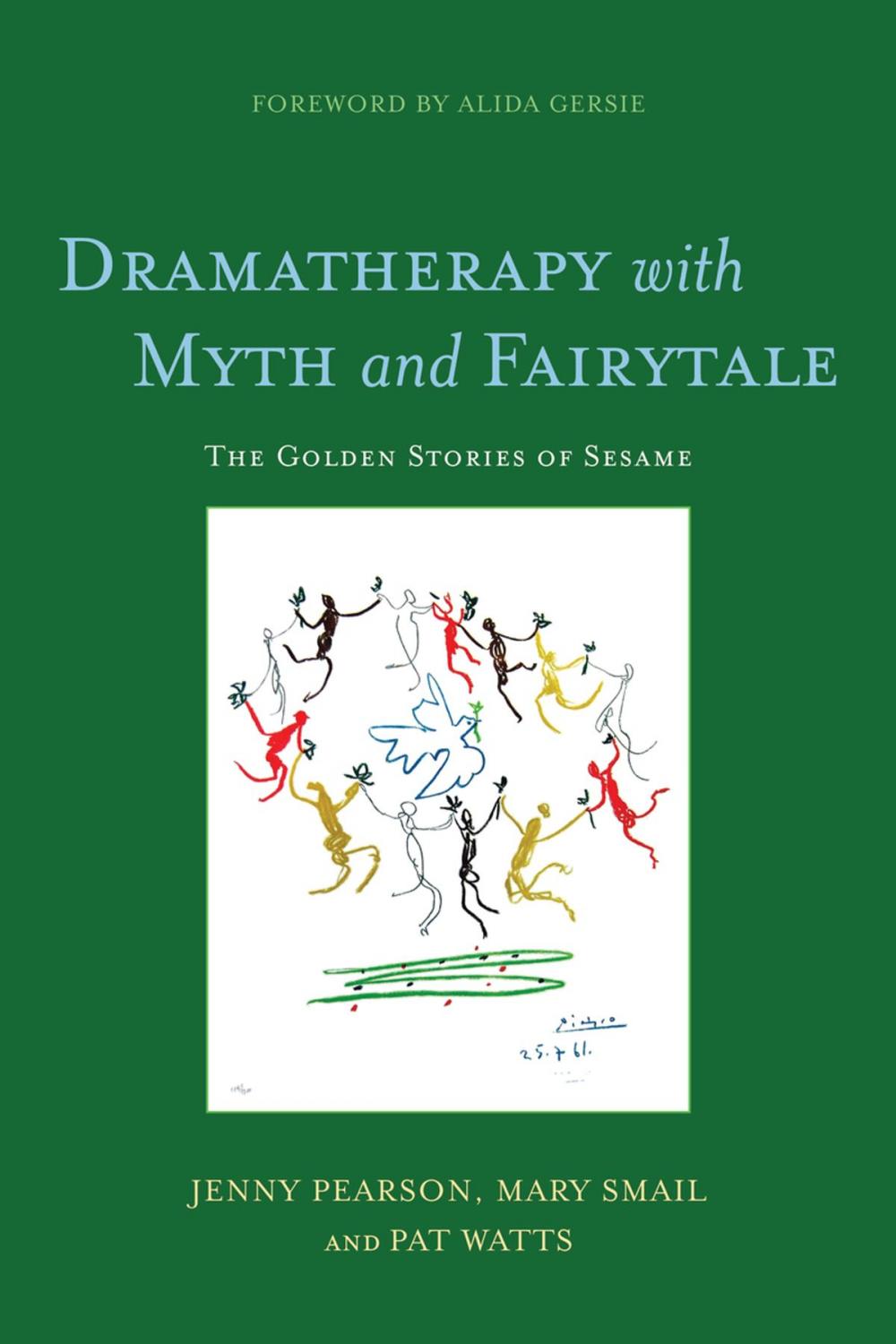 Big bigCover of Dramatherapy with Myth and Fairytale