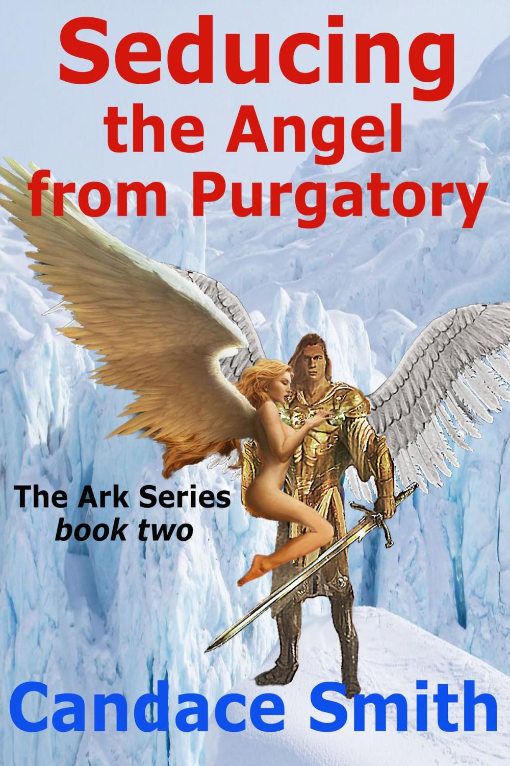 Big bigCover of Seducing the Angel from Purgatory