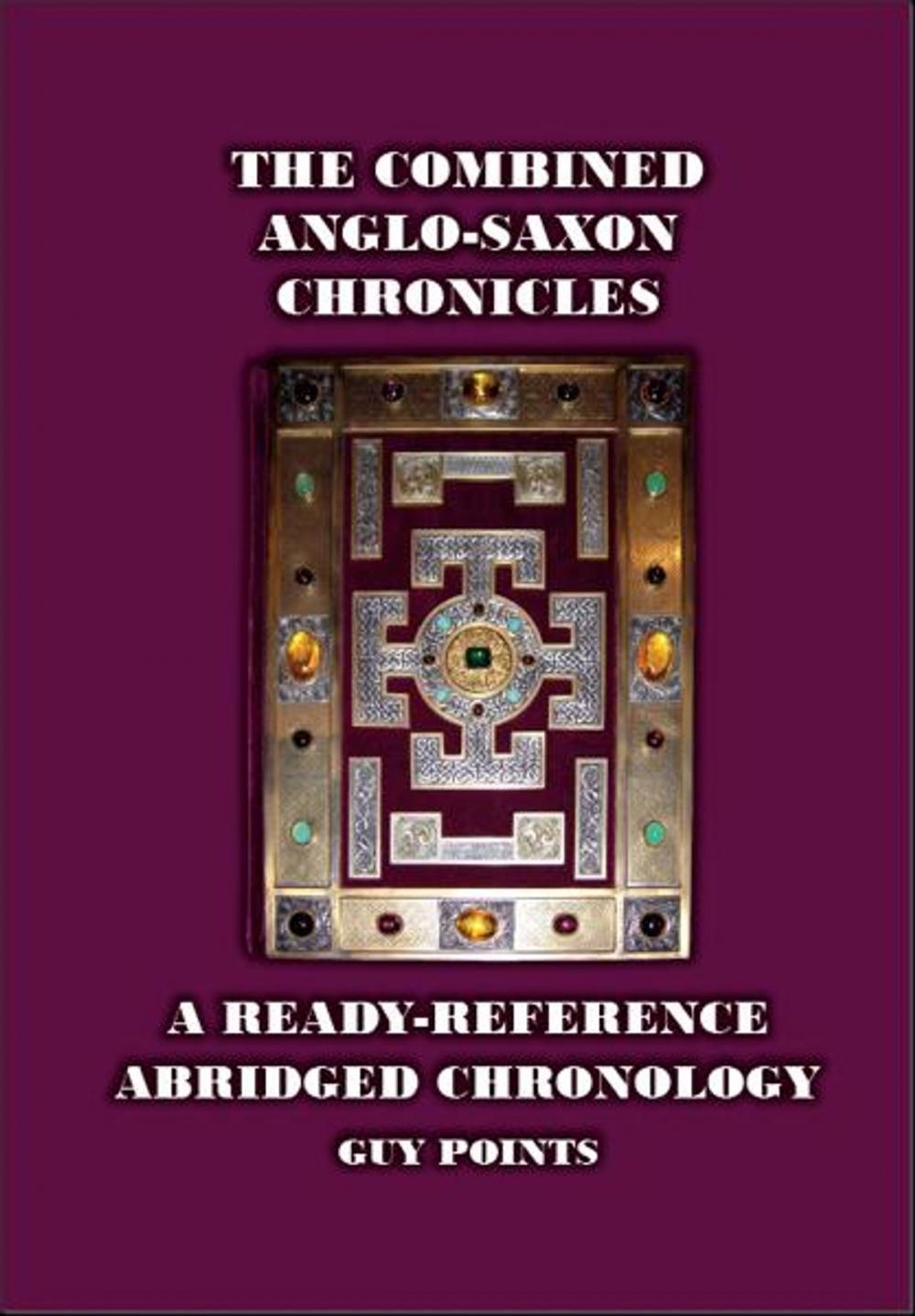 Big bigCover of The Combined Anglo-Saxon Chronicles