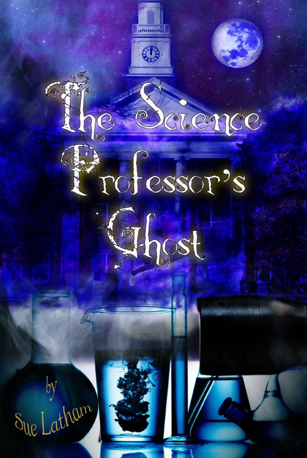 Big bigCover of The Science Professor's Ghost