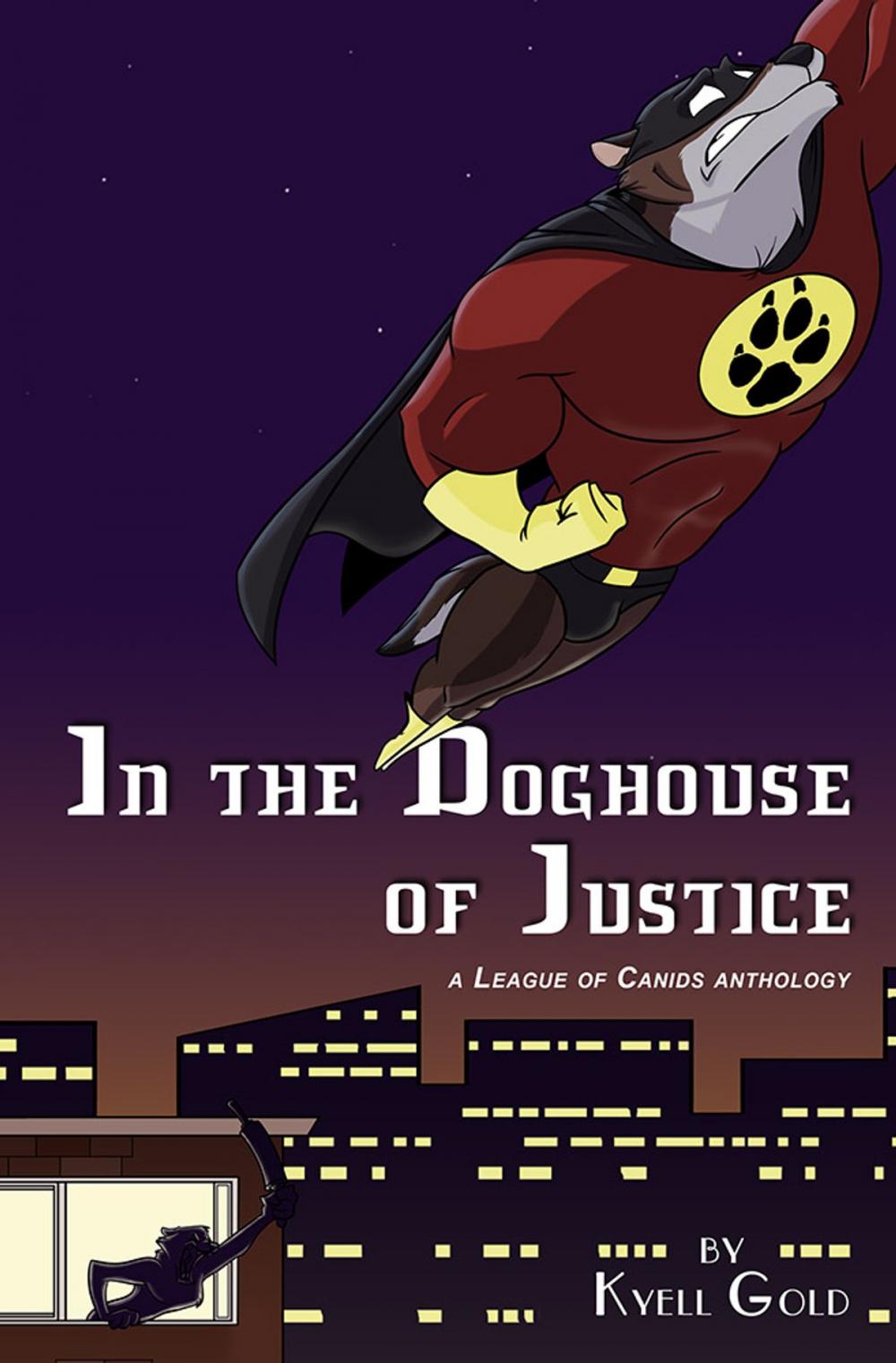 Big bigCover of In the Doghouse of Justice