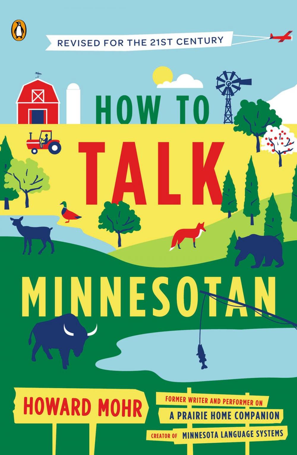 Big bigCover of How to Talk Minnesotan