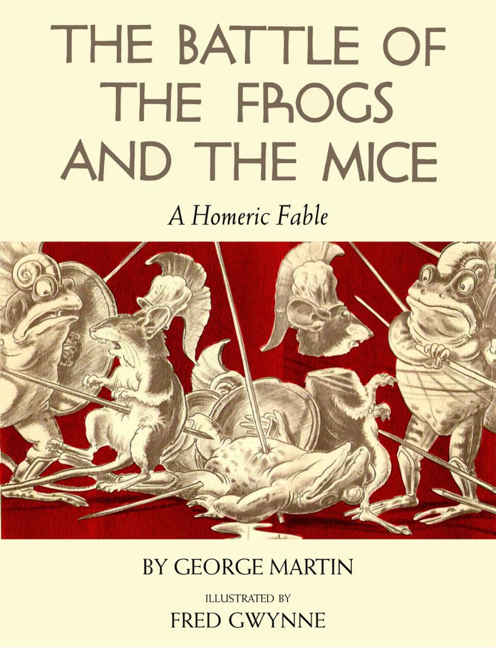 Big bigCover of The Battle of the Frogs and the Mice