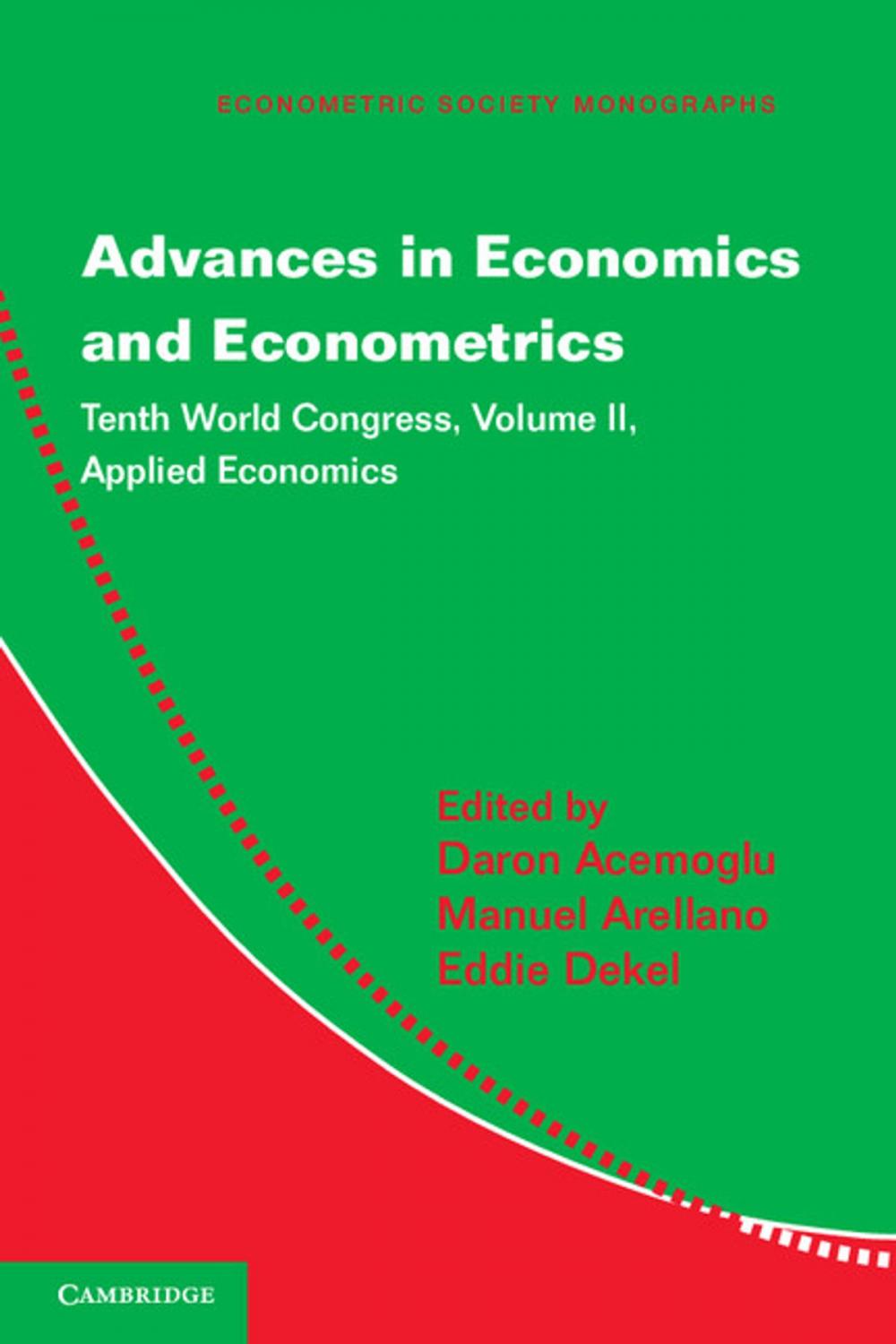 Big bigCover of Advances in Economics and Econometrics: Volume 2, Applied Economics