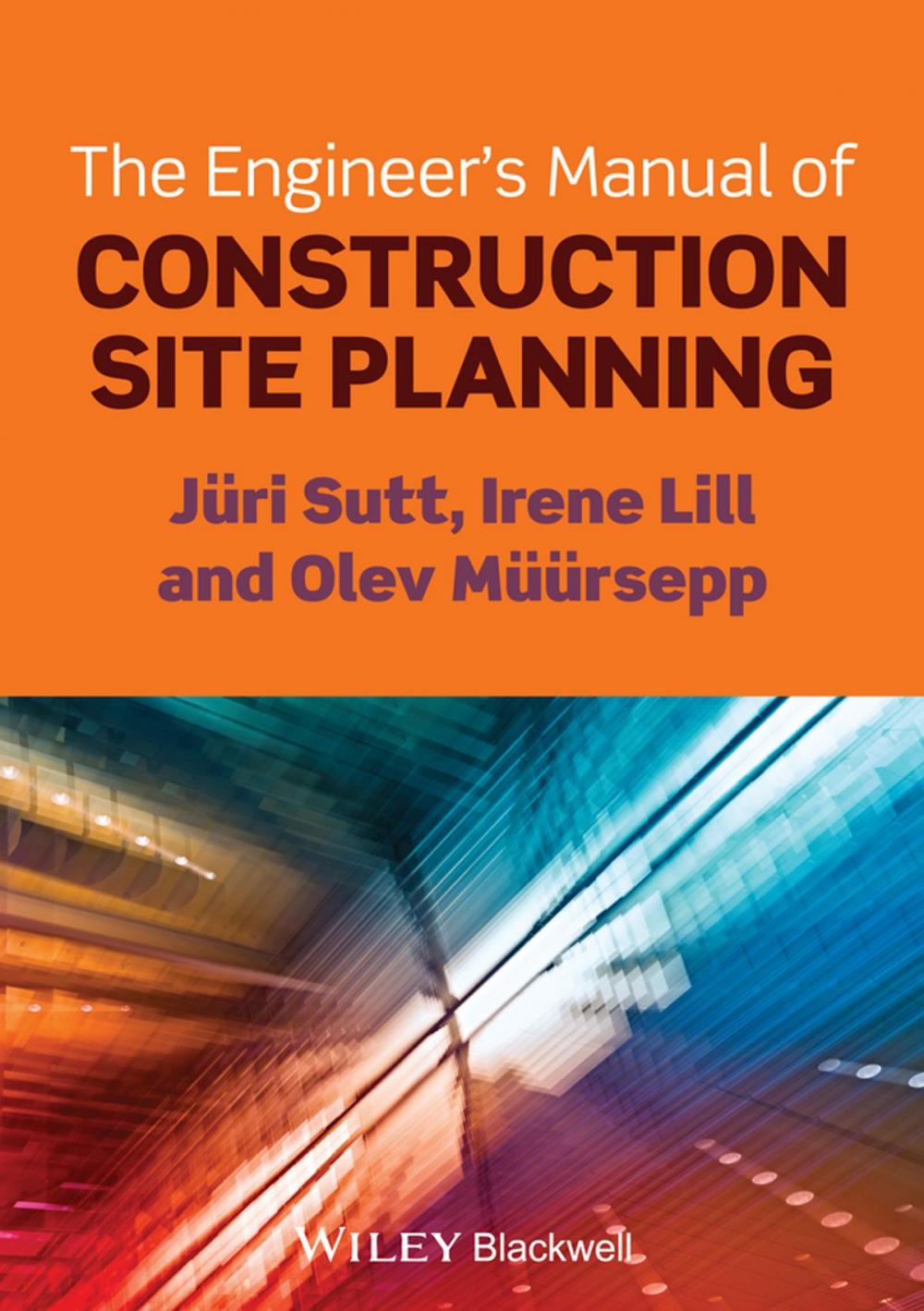 Big bigCover of The Engineer's Manual of Construction Site Planning