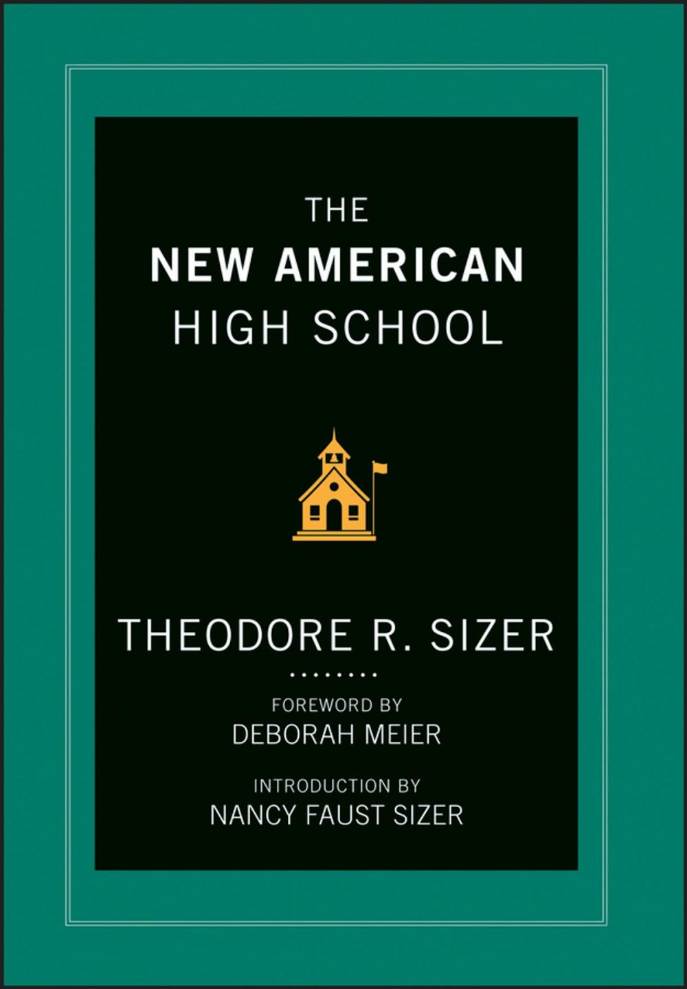 Big bigCover of The New American High School