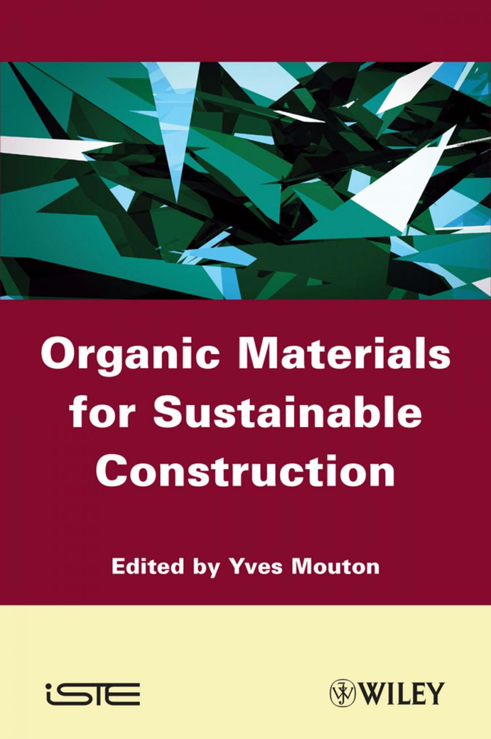 Big bigCover of Organic Materials for Sustainable Civil Engineering