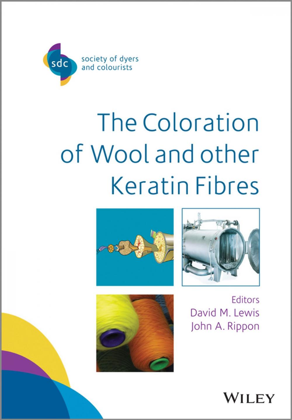 Big bigCover of The Coloration of Wool and Other Keratin Fibres