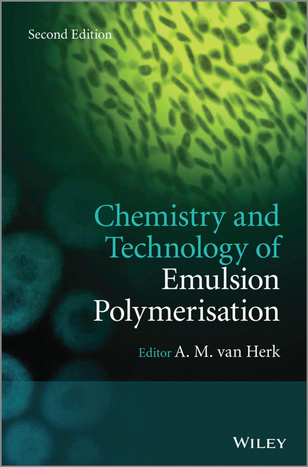 Big bigCover of Chemistry and Technology of Emulsion Polymerisation