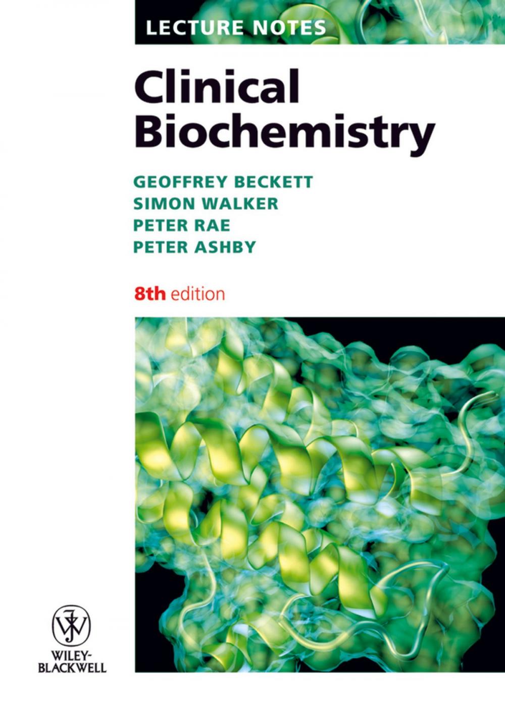 Big bigCover of Lecture Notes: Clinical Biochemistry