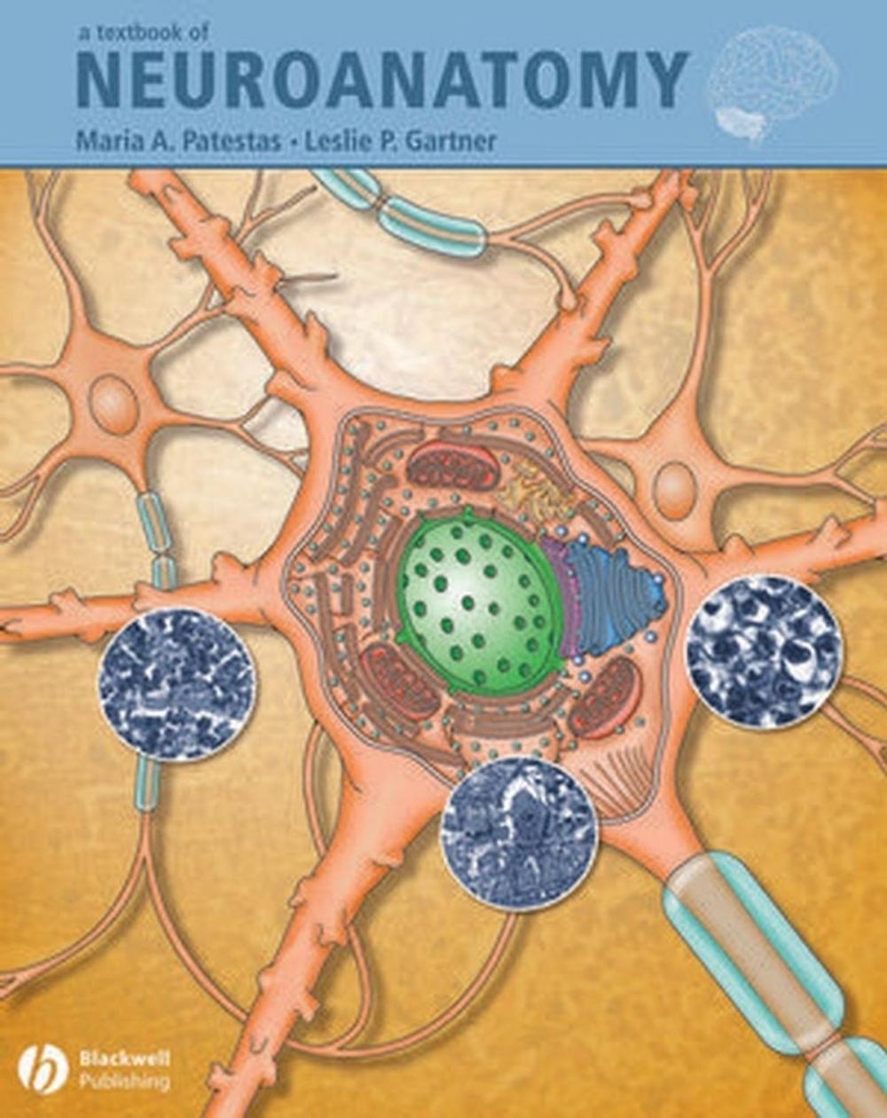 Big bigCover of A Textbook of Neuroanatomy