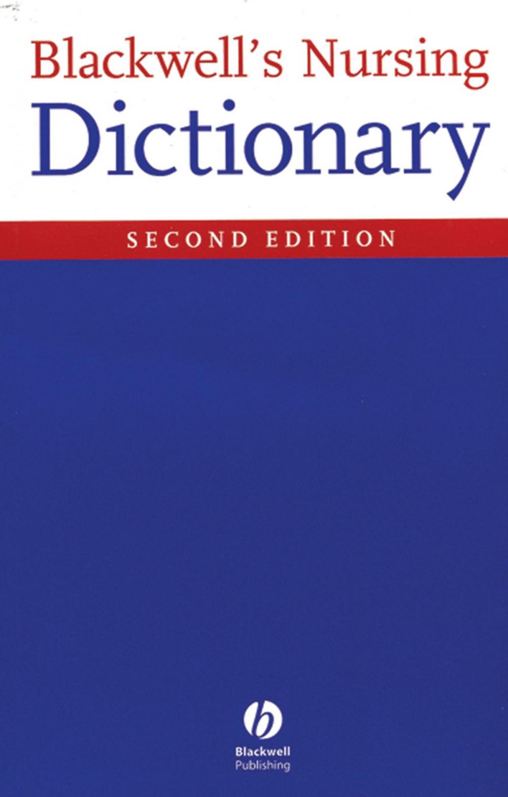 Big bigCover of Blackwell's Nursing Dictionary