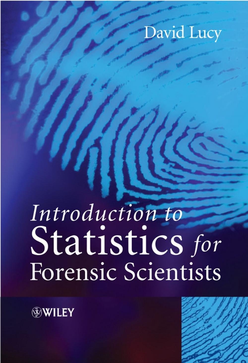 Big bigCover of Introduction to Statistics for Forensic Scientists