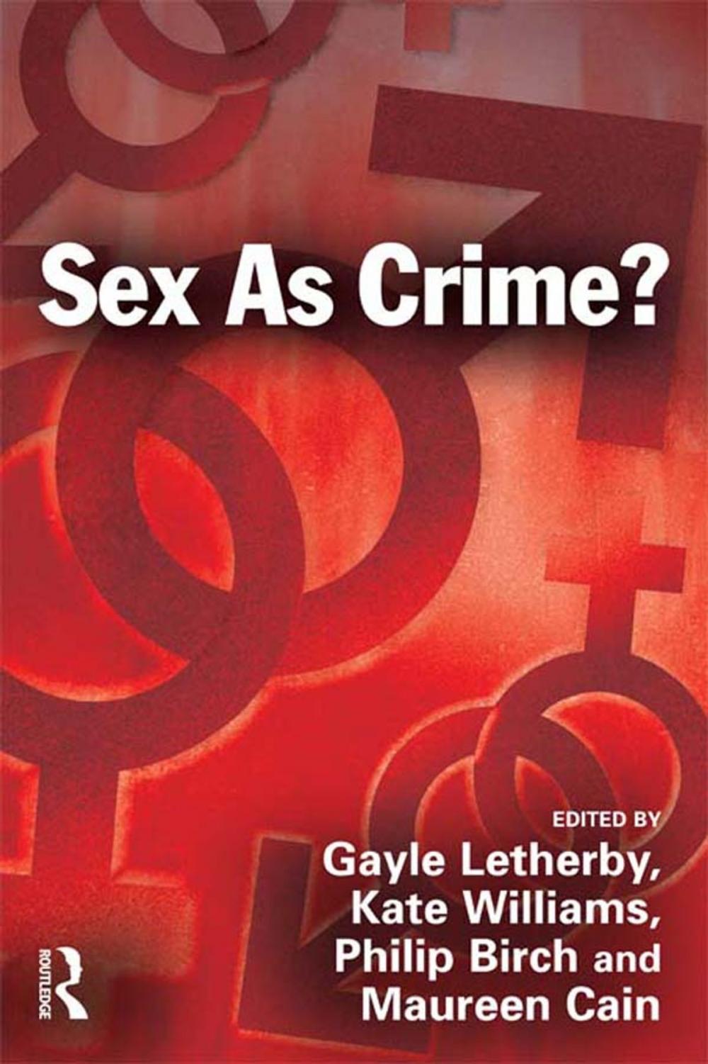 Big bigCover of Sex as Crime?