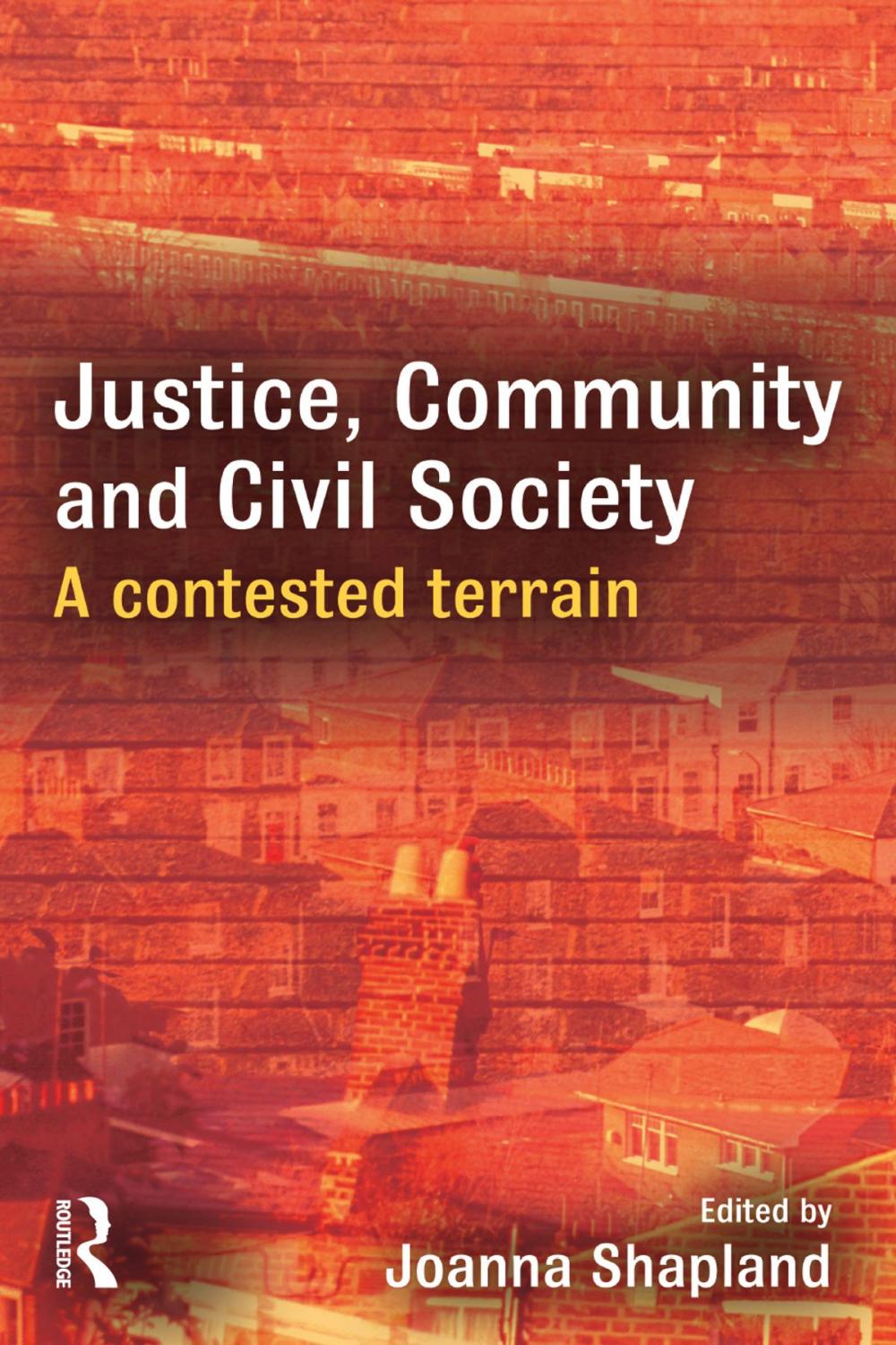 Big bigCover of Justice, Community and Civil Society