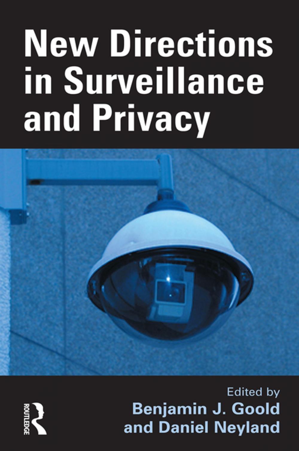 Big bigCover of New Directions in Surveillance and Privacy