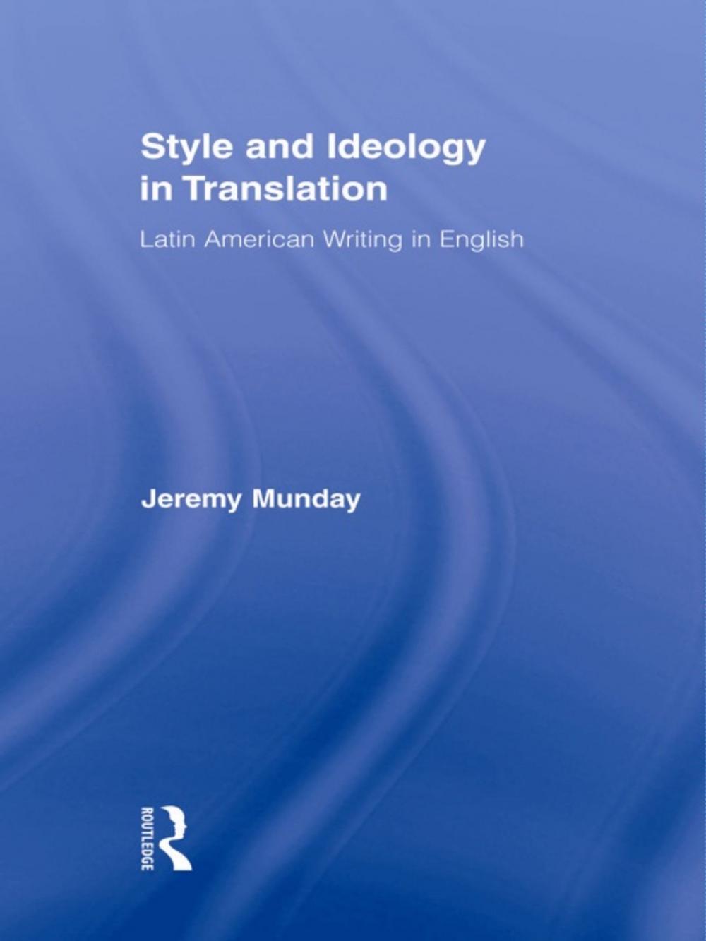 Big bigCover of Style and Ideology in Translation