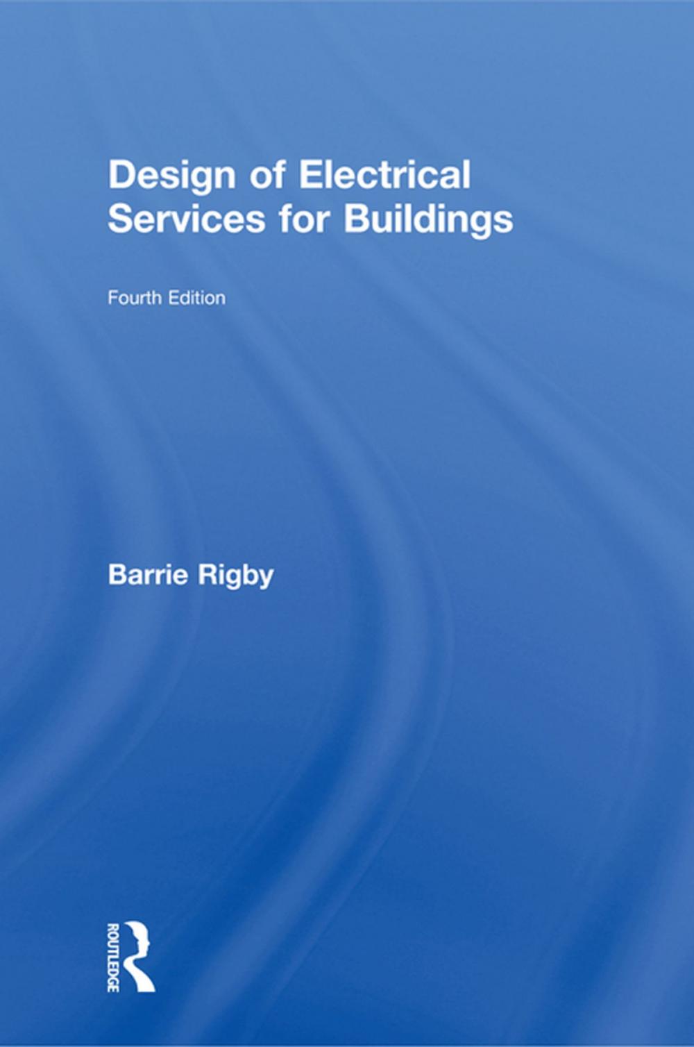 Big bigCover of Design of Electrical Services for Buildings