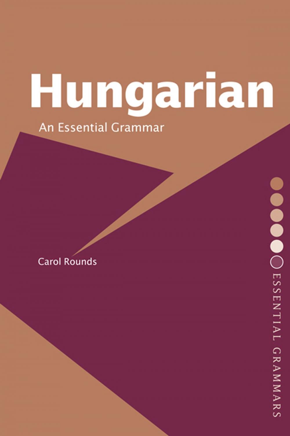 Big bigCover of Hungarian: An Essential Grammar