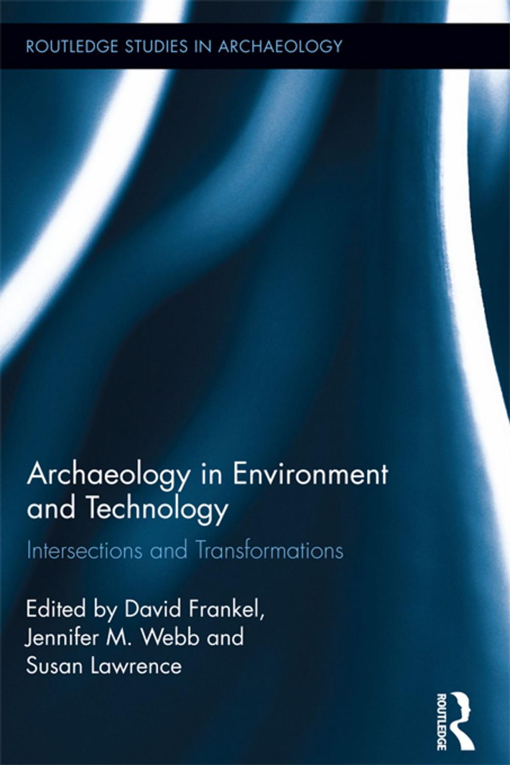 Big bigCover of Archaeology in Environment and Technology