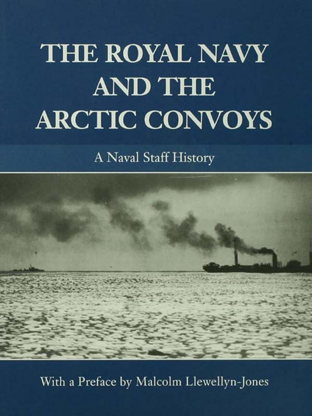 Big bigCover of The Royal Navy and the Arctic Convoys