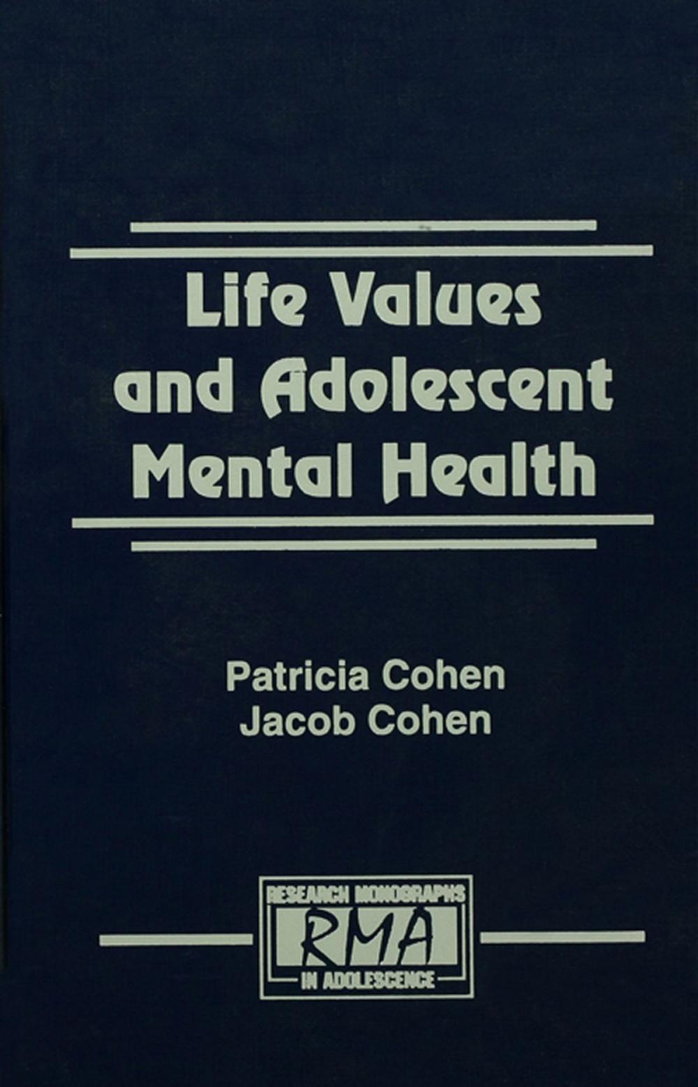 Big bigCover of Life Values and Adolescent Mental Health