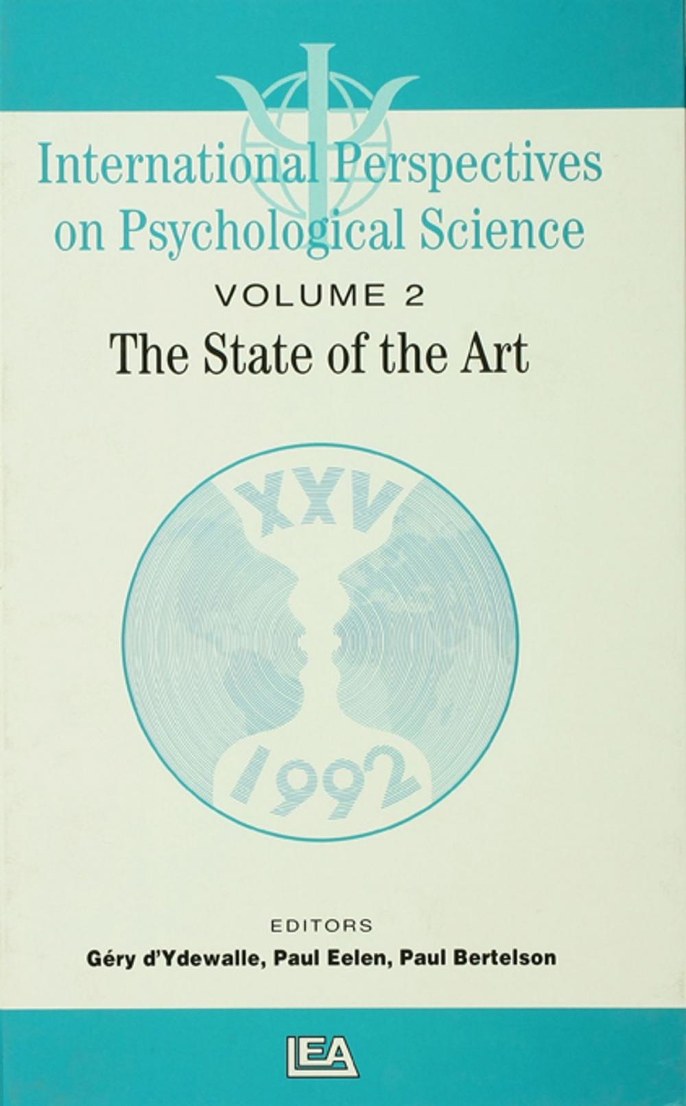 Big bigCover of International Perspectives On Psychological Science, II: The State of the Art