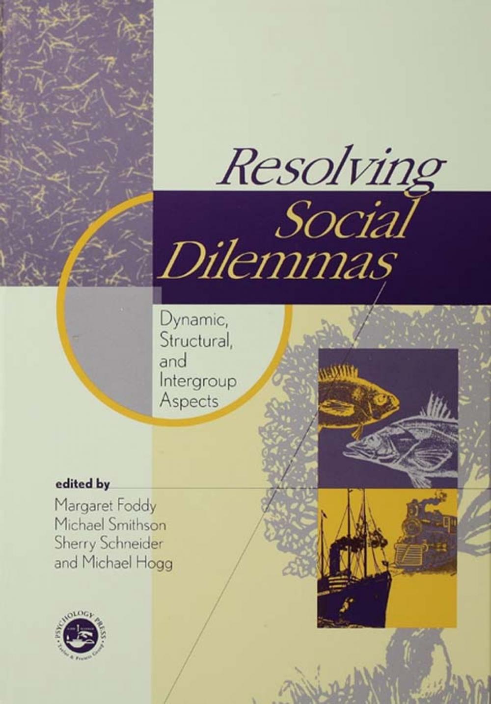 Big bigCover of Resolving Social Dilemmas