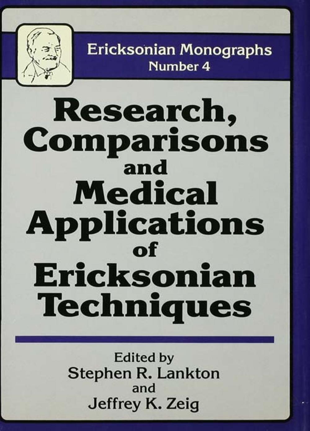 Big bigCover of Research Comparisons And Medical Applications Of Ericksonian Techniques