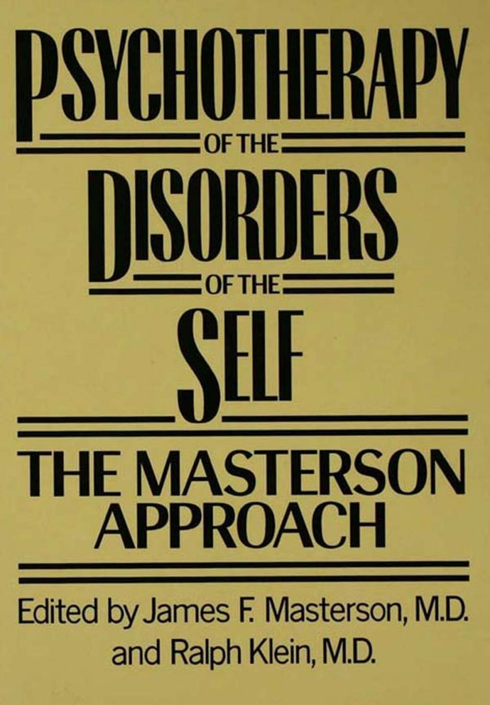 Big bigCover of Psychotherapy of the Disorders of the Self