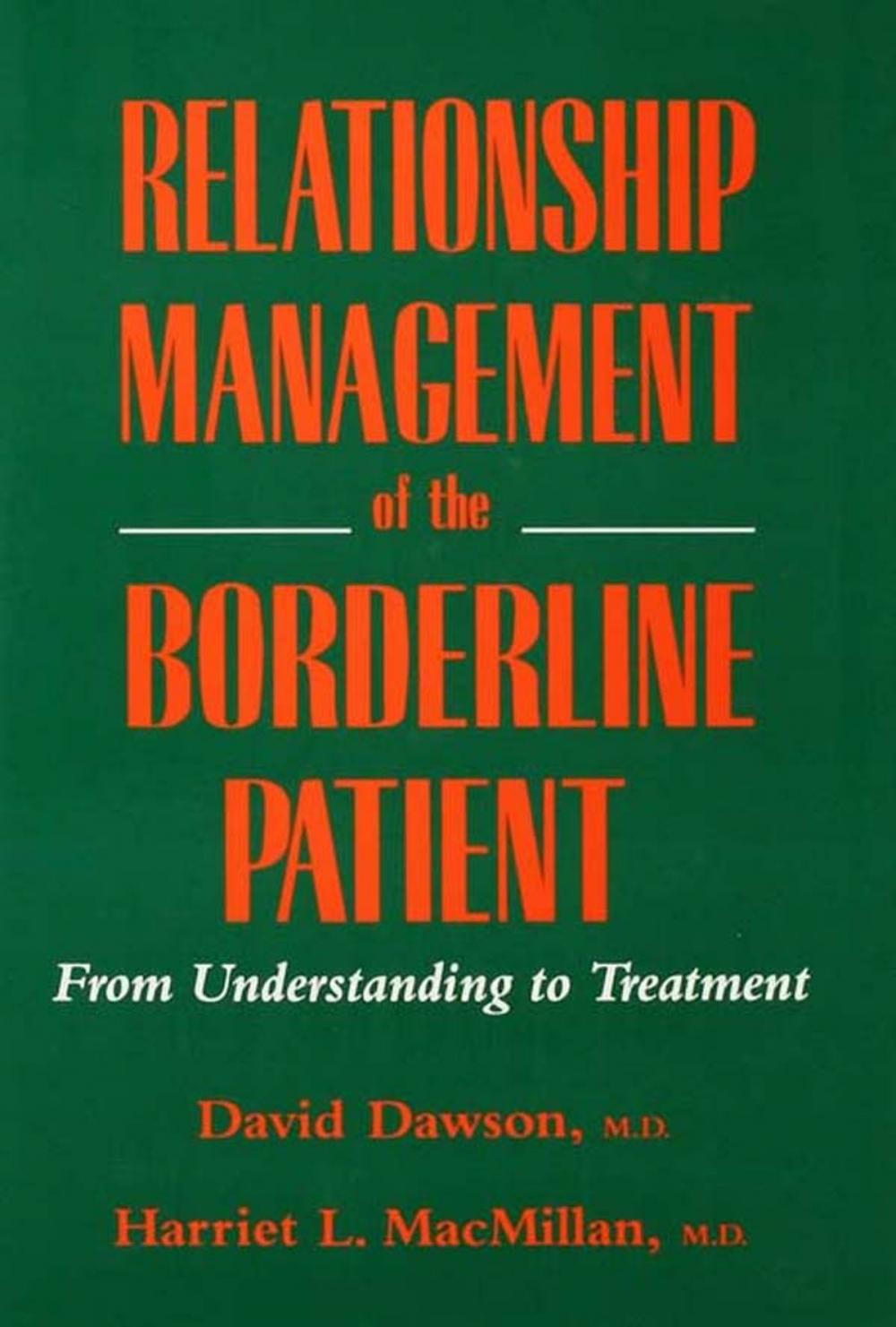 Big bigCover of Relationship Management Of The Borderline Patient