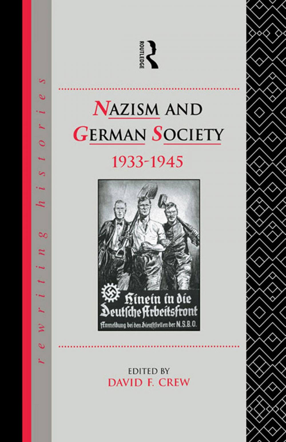 Big bigCover of Nazism and German Society, 1933-1945