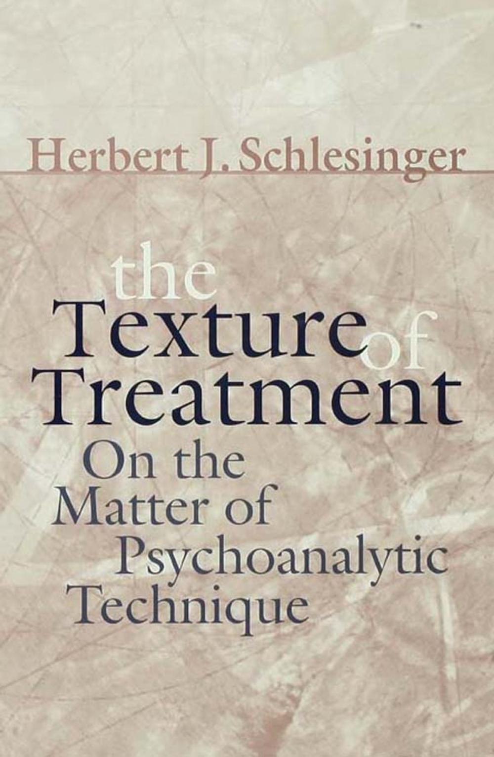 Big bigCover of The Texture of Treatment