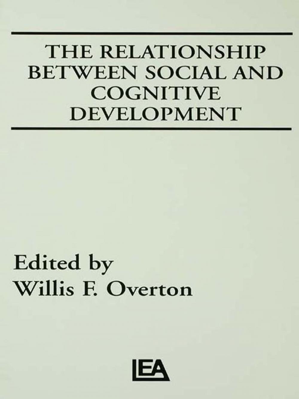 Big bigCover of The Relationship Between Social and Cognitive Development