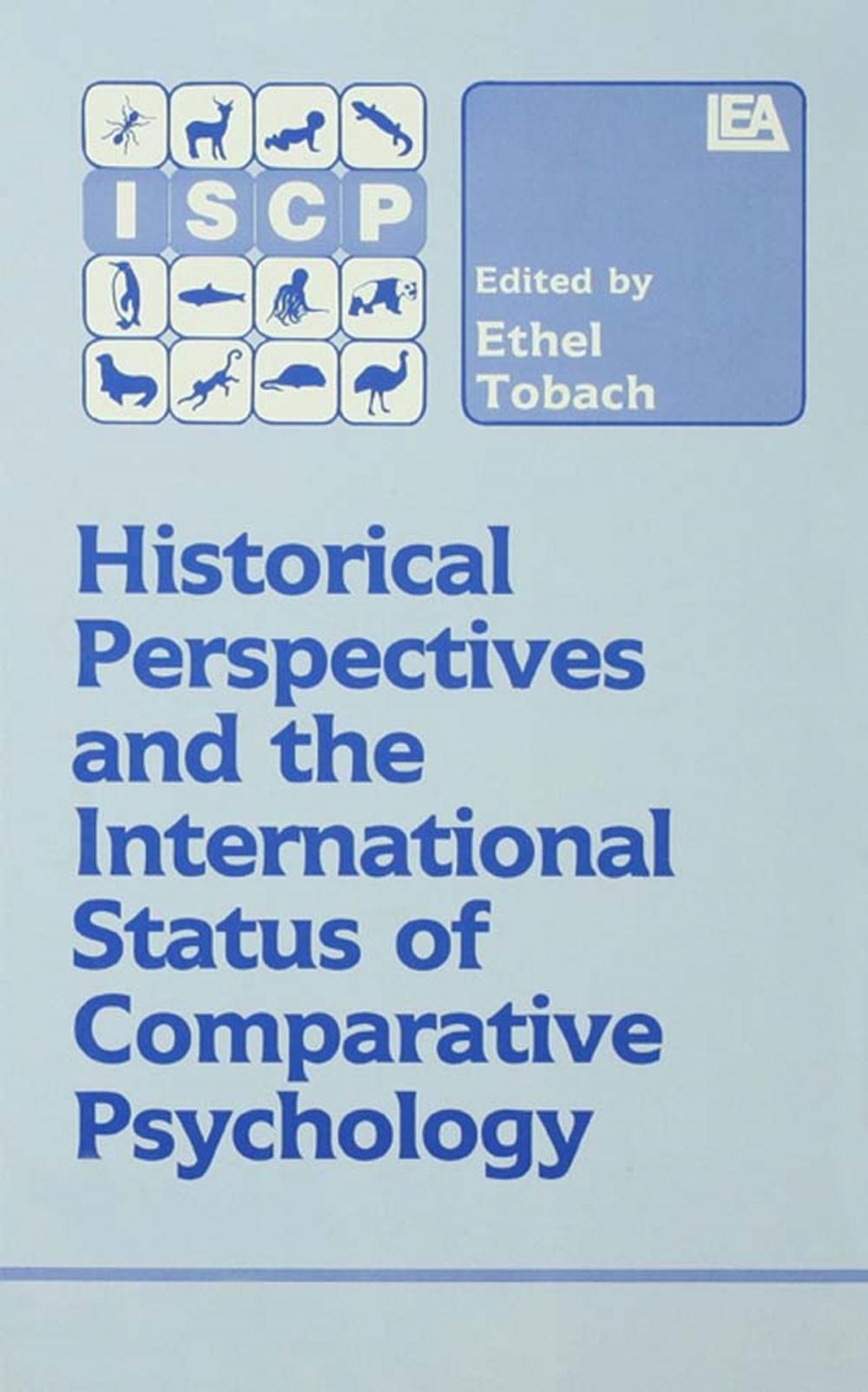 Big bigCover of Historical Perspectives and the International Status of Comparative Psychology