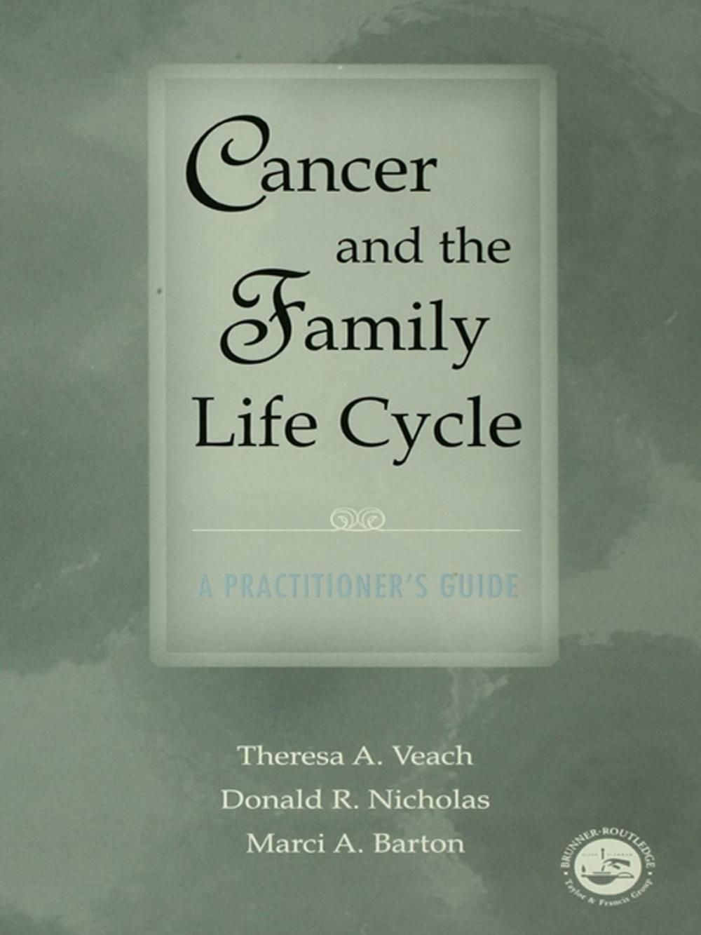 Big bigCover of Cancer and the Family Life Cycle