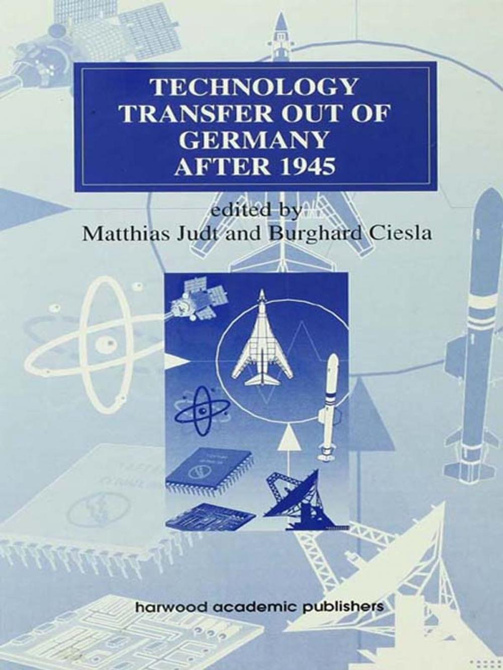 Big bigCover of Technology Transfer out of Germany after 1945