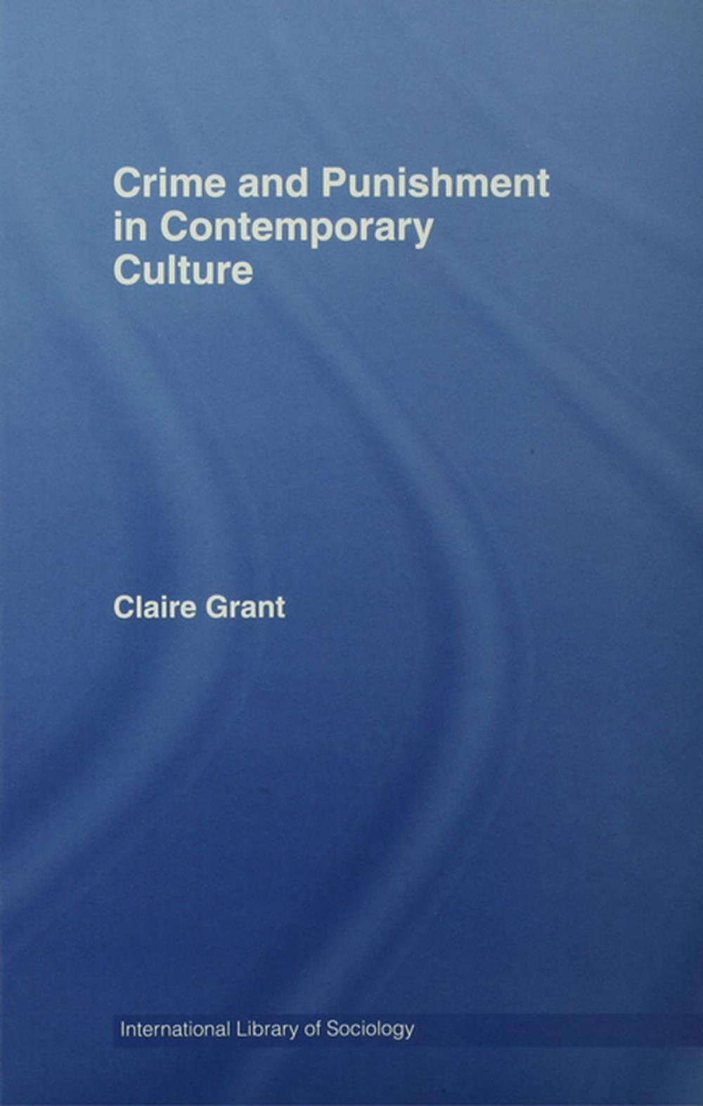 Big bigCover of Crime and Punishment in Contemporary Culture