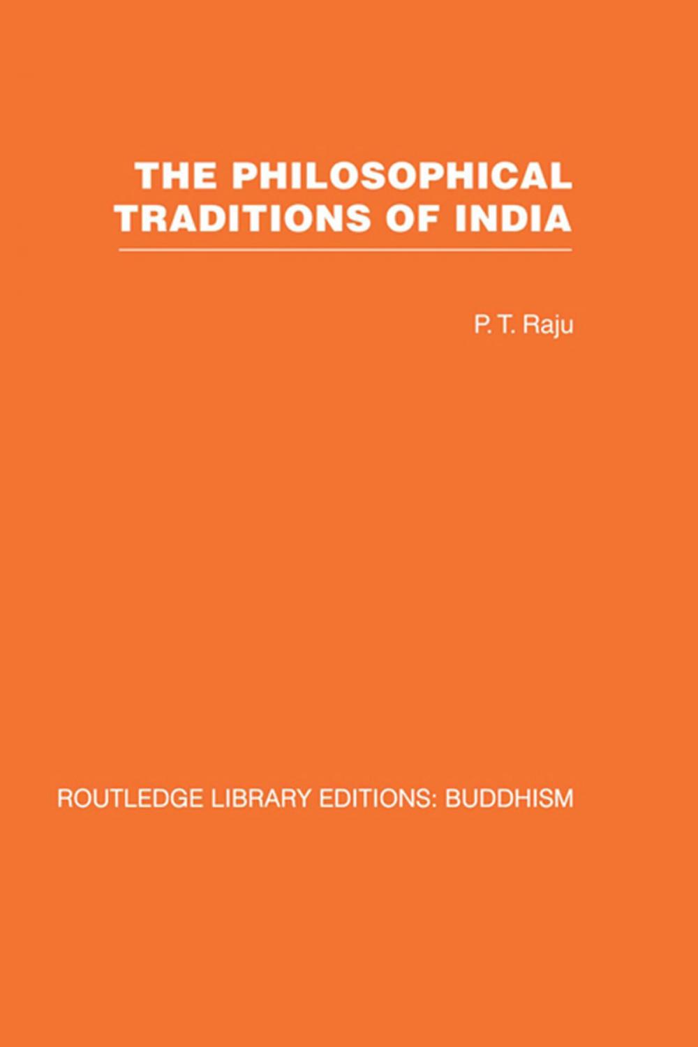 Big bigCover of The Philosophical Traditions of India