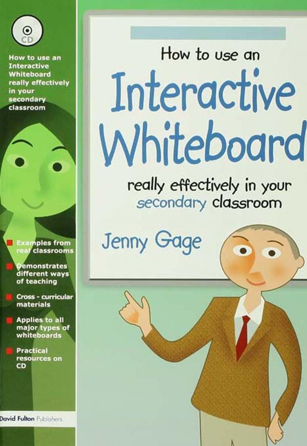 Big bigCover of How to Use an Interactive Whiteboard Really Effectively in your Secondary Classroom